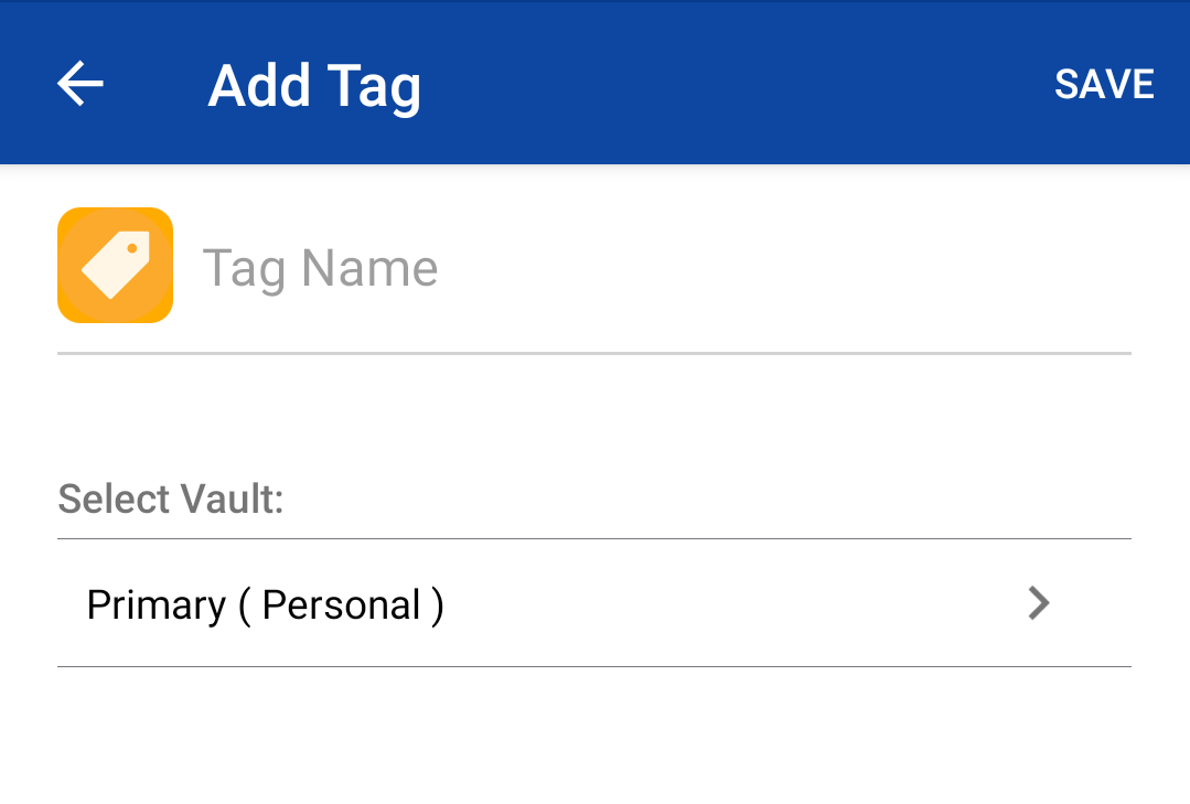 Type tag name and tap save to create a new tag